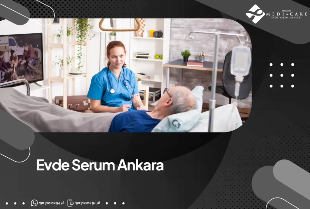 Evde Serum Ankara