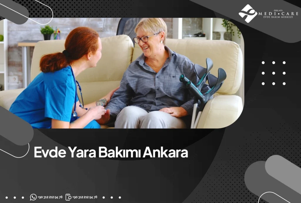 Evde Yara Bakımı Ankara