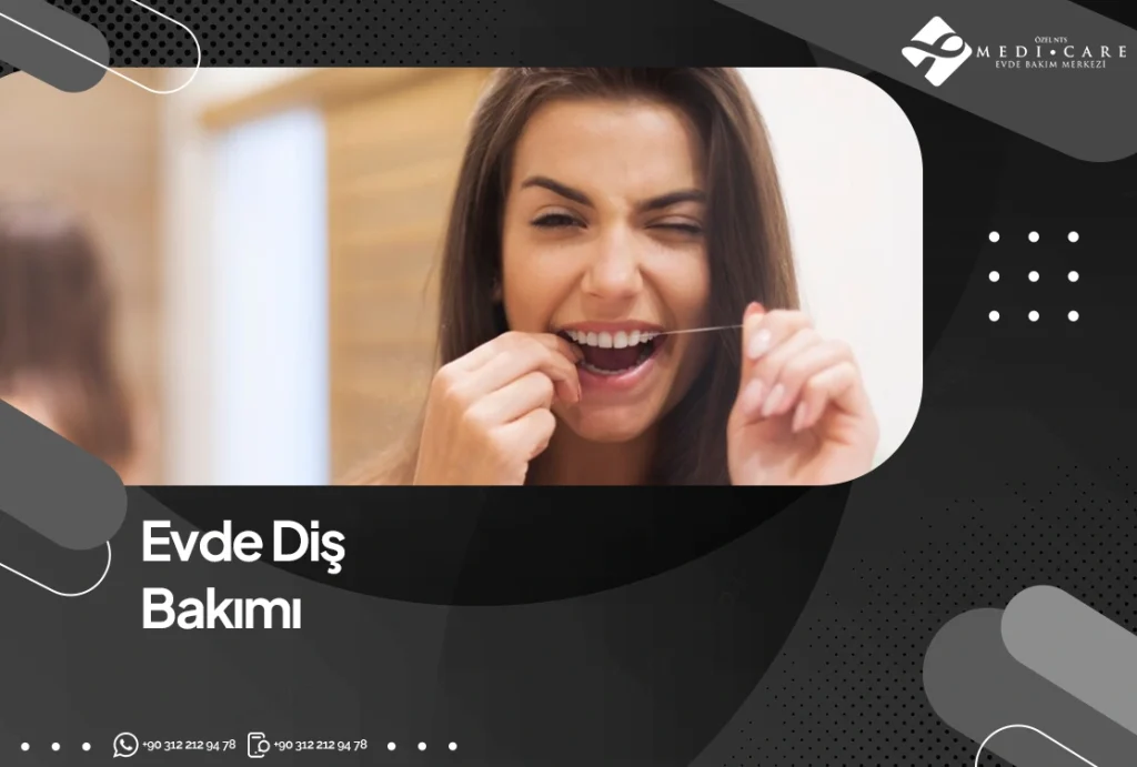 Evde Diş Bakımı