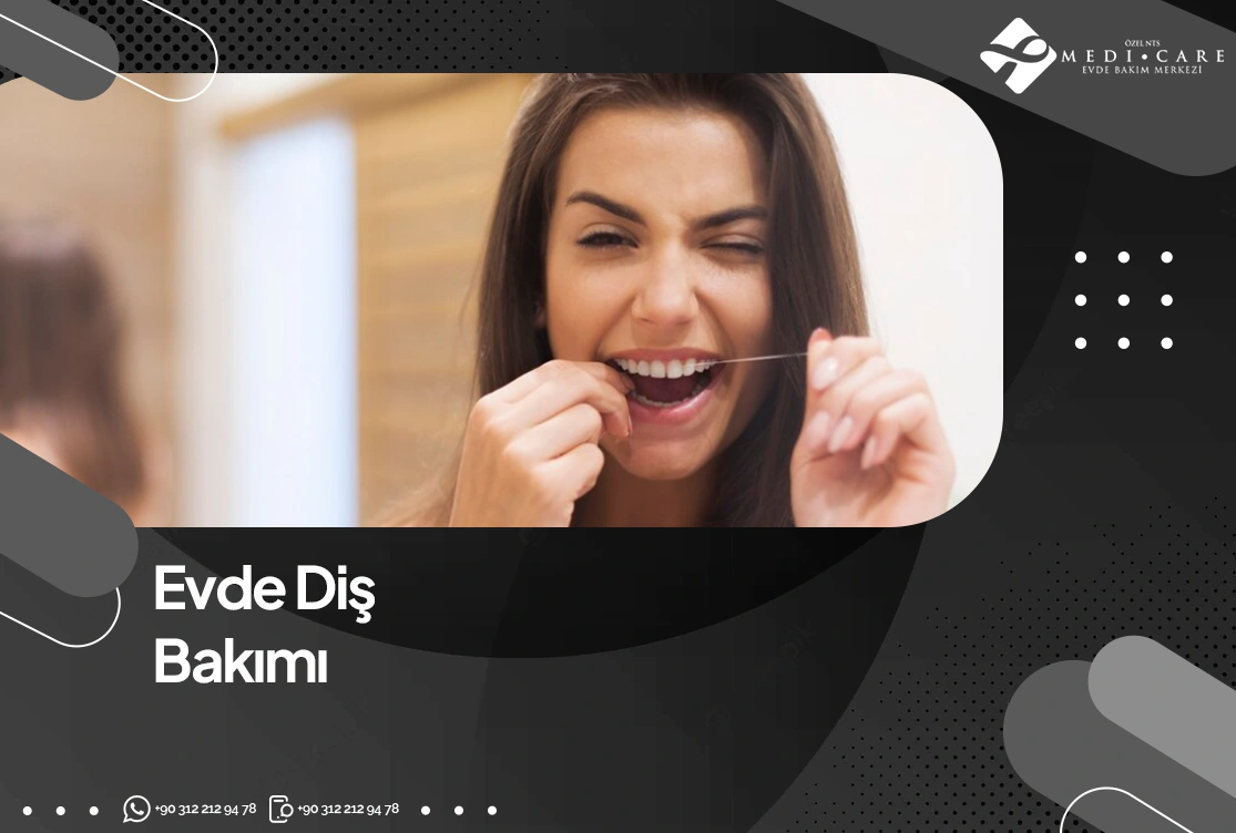 Evde Diş Bakımı
