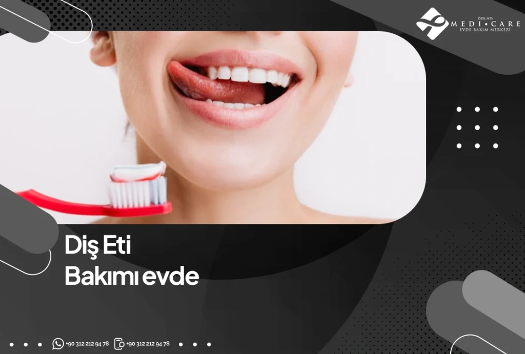 Diş Eti Bakımı Evde