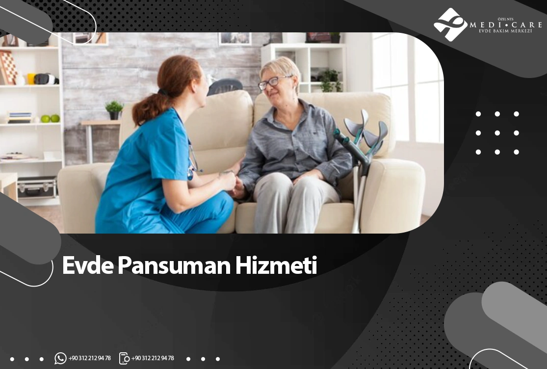 Evde Pansuman Hizmeti