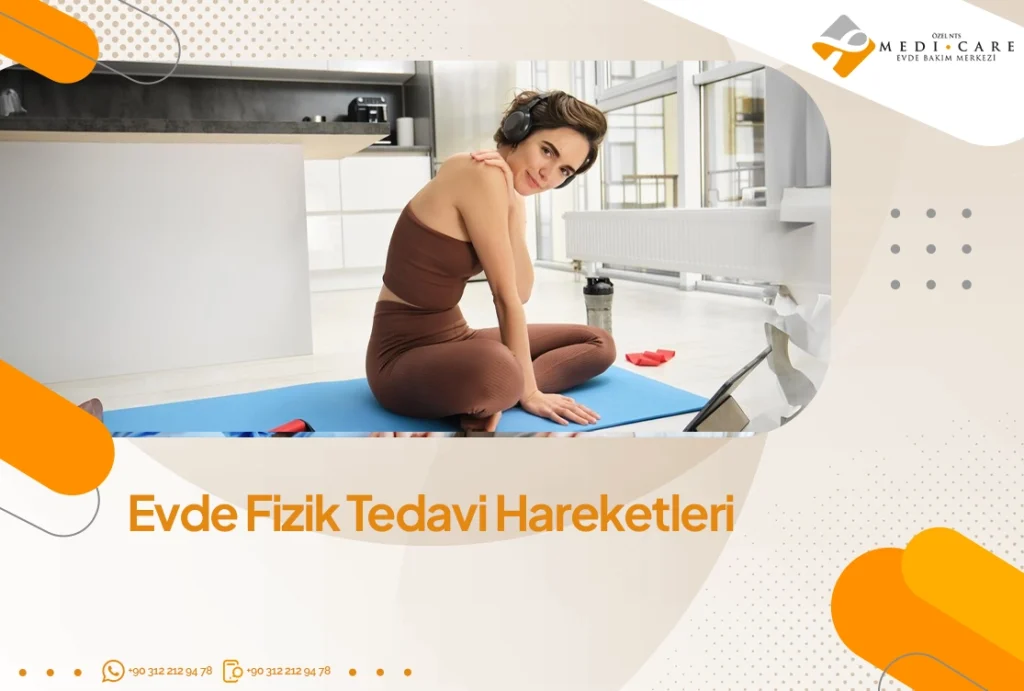 Evde Fizik Tedavi Hareketleri