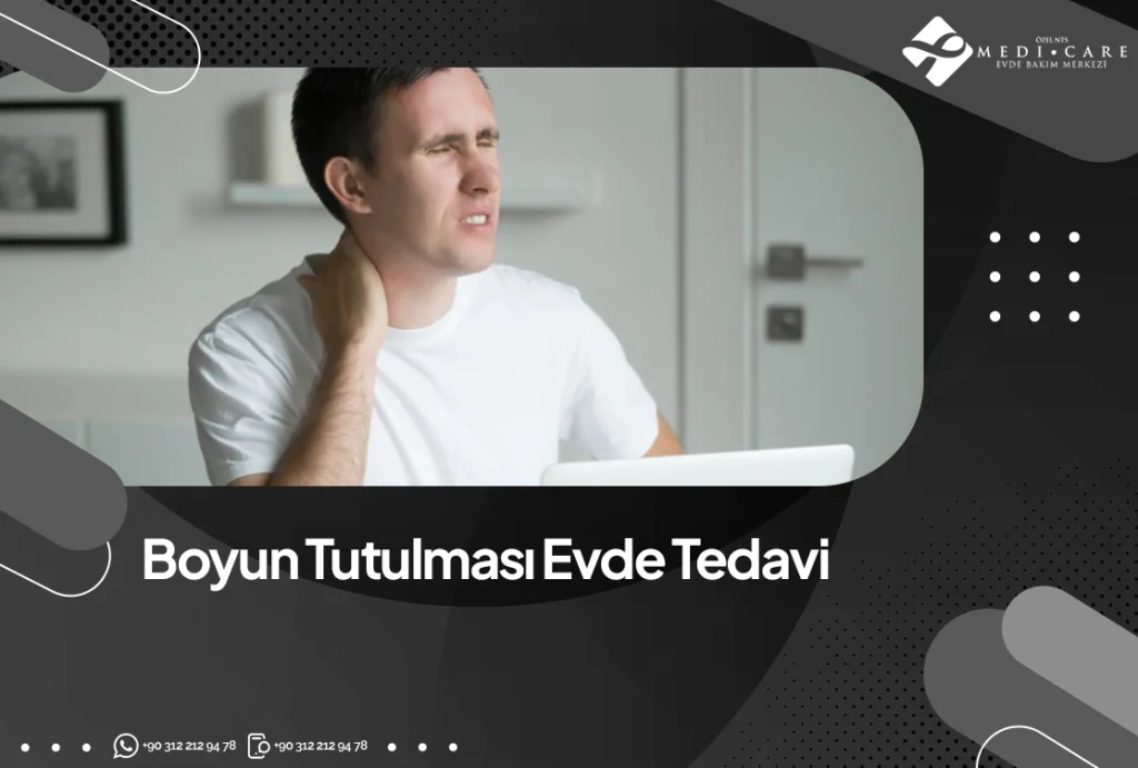 Boyun tutulması evde tedavi