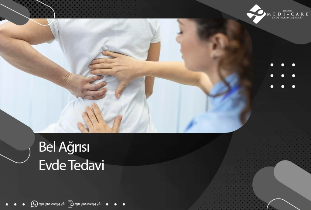 Bel Ağrısı Evde Tedavi