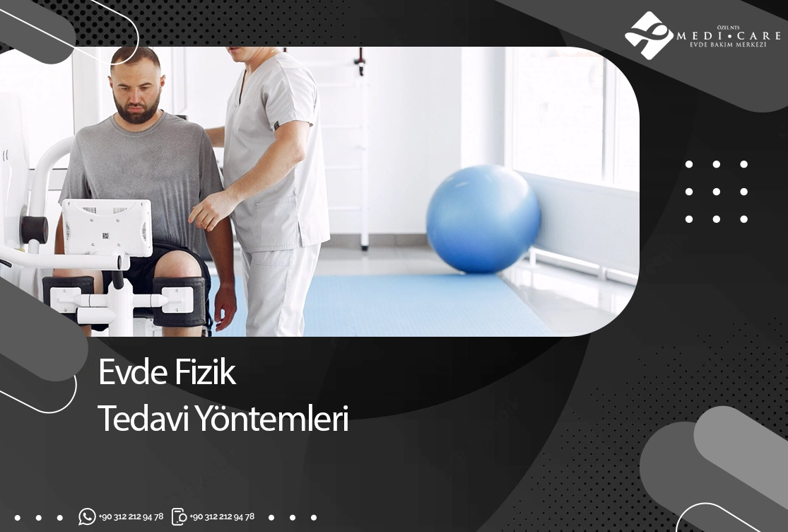 Evde Fizik Tedavi Yöntemleri