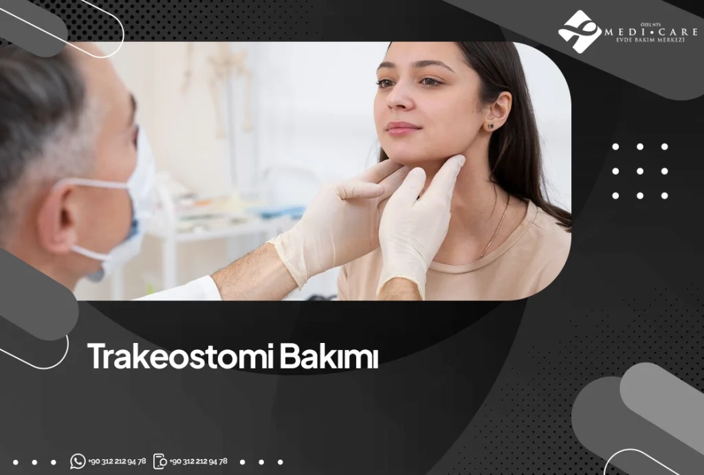 Trakeostomi Bakımı